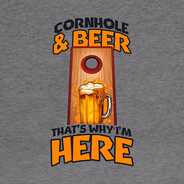 Cornhole Shirt | Beer Why I'm Here by Gawkclothing